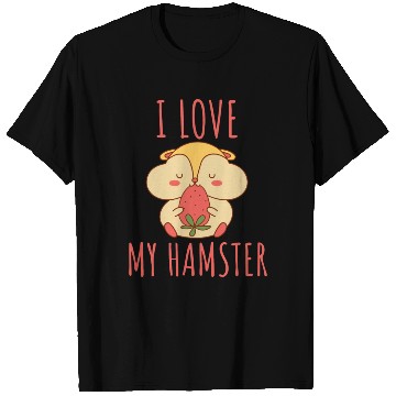 Discover I Love My Hamster T Shirts