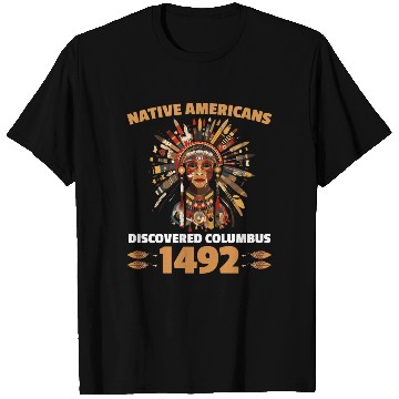 Discover Aboriginal Indians Indigenous Native American Day T Shirts