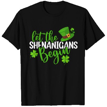 Discover Let The Shenanigans Begin St Patricks Day Irish Py T Shirts