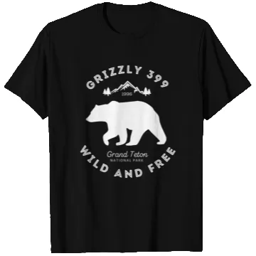 Discover Grizzly 399 Wild Free Grand Teton National Park T Shirts