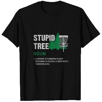 Discover Funny Disc Golf Stupid Tree Art Frisbee T Shirts