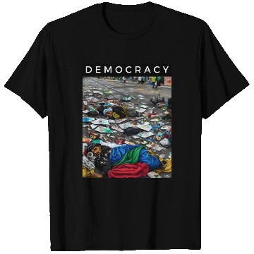 Discover Forgotten Voices: The Democracy of the Streets T Shirts