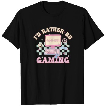 Discover I'd Rather Be Gaming, Happy Game Day T Shirts