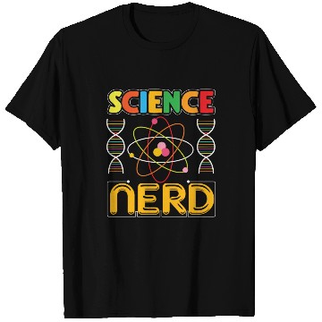 Discover Science Nerd T Shirts