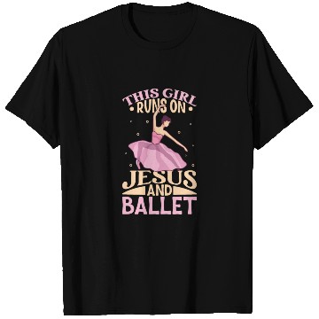 Discover Ballet Ballerina Dance Dancer Dancing Ballet Gift T Shirts