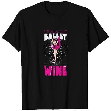 Discover Ballet Ballerina Dance Dancer Dancing Ballet Gift T Shirts