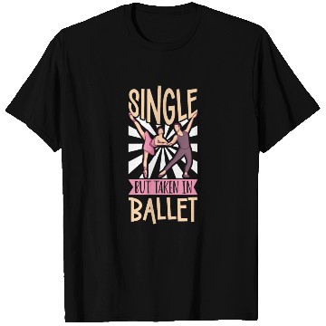 Discover Ballet Ballerina Dance Dancer Dancing Ballet Gift T Shirts