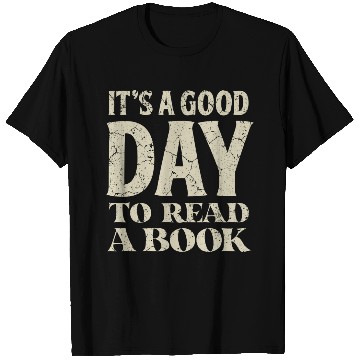 Discover Good Day To Read A Book Lover T Shirts