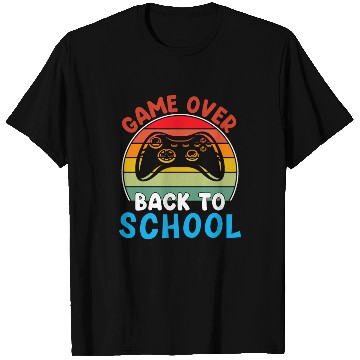 Discover Game Over Back To School T Shirts