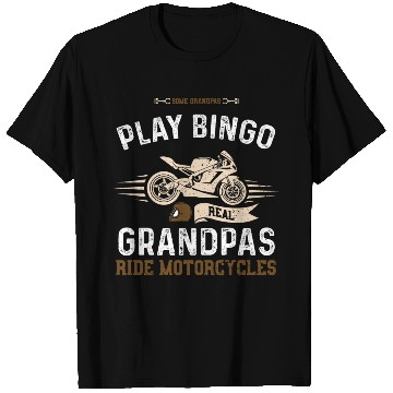 Discover some grandpas play bingo real gr... T Shirts
