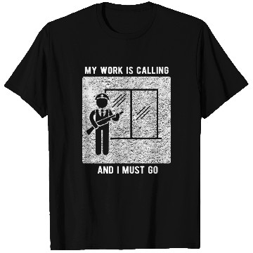 Discover Security Guard My Work Is Calling T Shirts