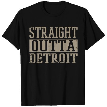 Discover Straight Outta Detroit T Shirts