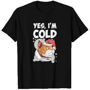 Discover Yes I m Cold Lazy Cat Face Cozy Chilly Days T Shirts