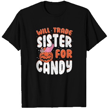 Discover Halloween candy for sister - Funny T Shirts