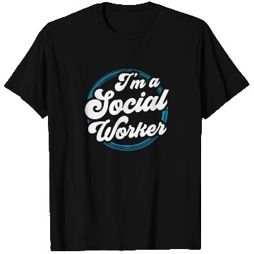 Discover I'm A Social Worker Job Work Graduation T Shirts