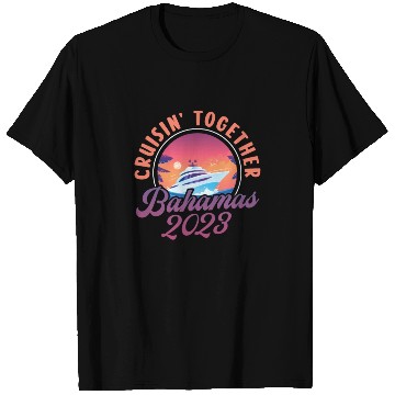 Discover Cruisin Together Bahamas 2023 T Shirts