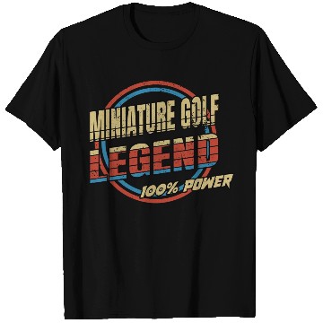 Discover Miniature golf legend T Shirts