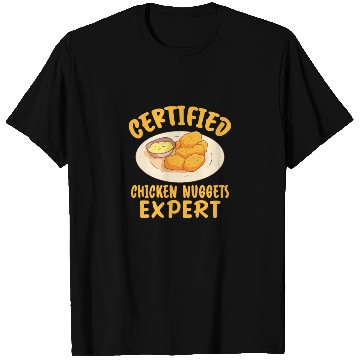 Discover Certified Chicken Nuggets Expert T Shirts