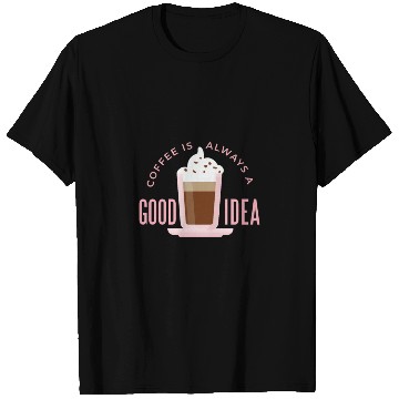 Discover Coffee Good idea T Shirts