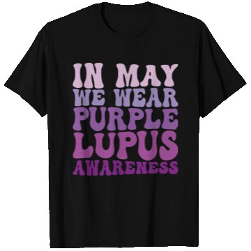 Discover In May We Wear Purple Lupus Awareness Month Groovy T Shirts