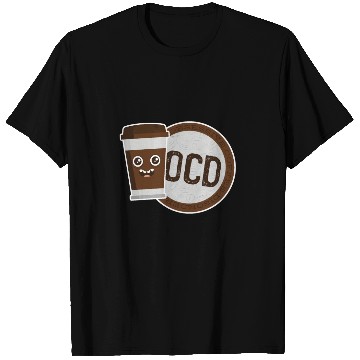Discover Coffee OCD T Shirts