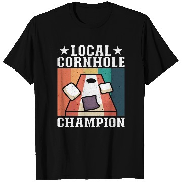 Discover Local Cornhole Champion Bean Bag Lover T Shirts