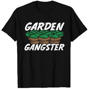 Discover Garden Gangster T Shirts