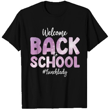 Discover Welcome Back To School Lunch Lady Funny Gift T Shirts