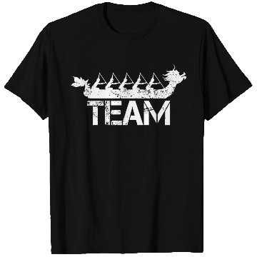 Discover Dragon Boat Racing Team T Shirts