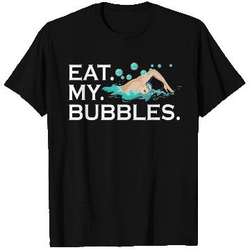 Discover Eat My Bubbles Swim T Shirts