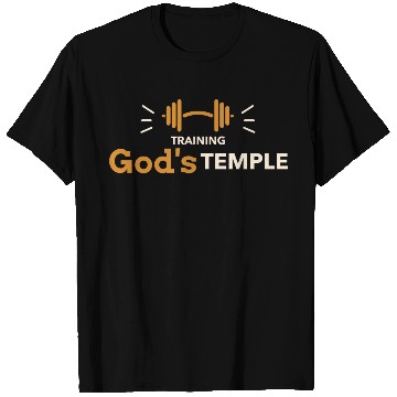 Discover Training God's temple T Shirts