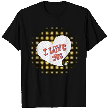 Discover I love you T Shirts design