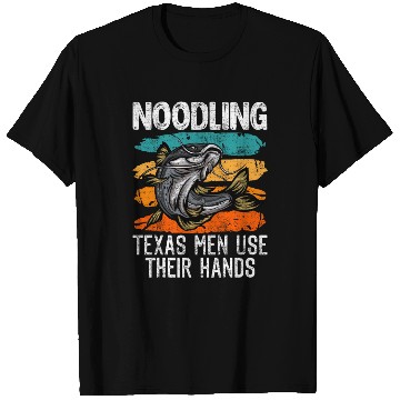 Discover Flathead Noodling Real Men use their Hands T Shirts