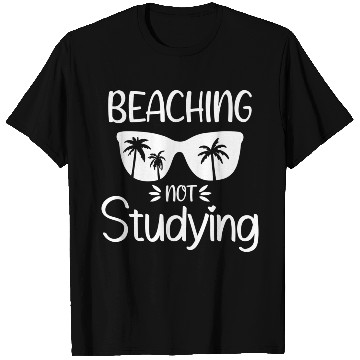 Discover Beaching Not Studying Not Teaching cute green T Shirts