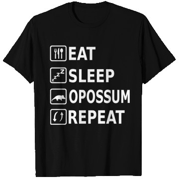 Discover Eat Sleep Opossum Repeat Funny Saying Animal T Shirts