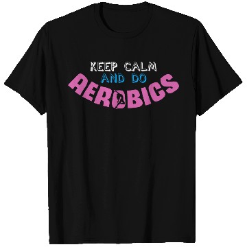 Discover Aerobics Joke Workout Gym Aerobic Cardio T Shirts