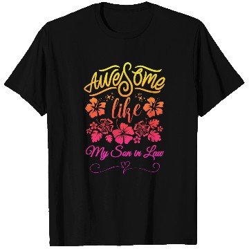 Discover Awesome Like My Son In Law T Shirts