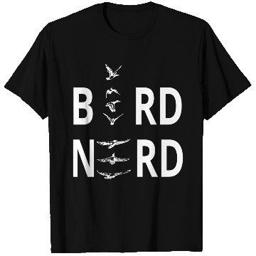 Discover Bird Nerd For Birders T Shirts