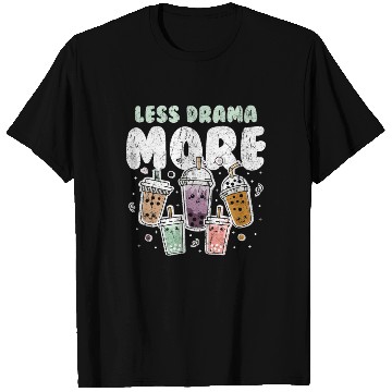 Discover Less Drama More Boba Day Kawaii Bubble Tea T Shirts