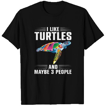 Discover Sea Turtle Tortoise I Like Turtles T Shirts