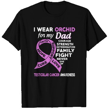 Discover I Wear Orchid For My Dad Testicular Cancer T Shirts