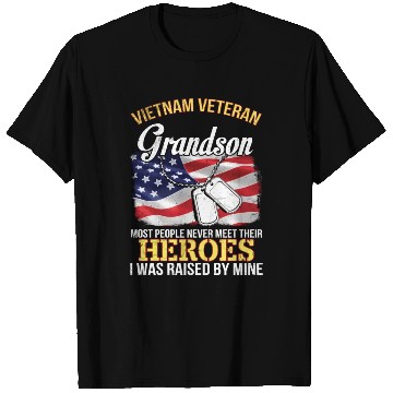 Discover Vietnam Veteran Grandson People Never Meet Heroes T Shirts