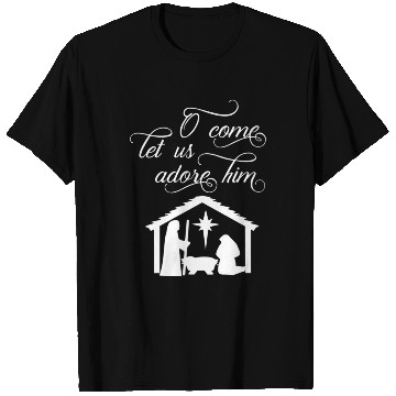 Discover Christian Adore Him Jesus Birth Nativity T Shirts