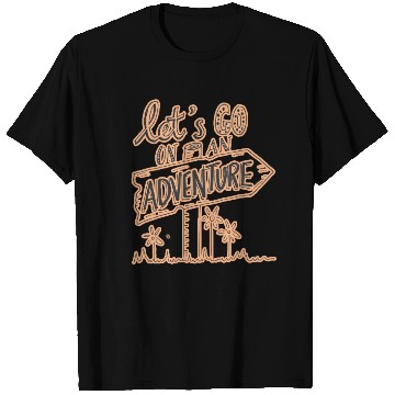 Discover Let's go on an adventure design T Shirts