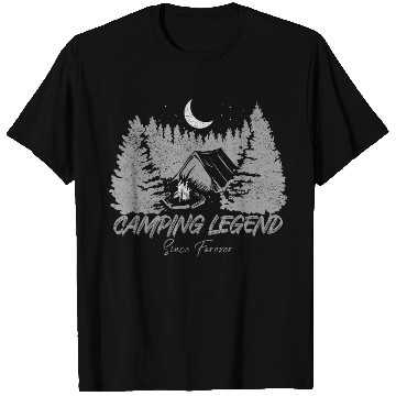 Discover Camping Legend Since Forever T Shirts