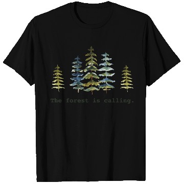 Discover The Forest Is Calling Nature Lovers T Shirts