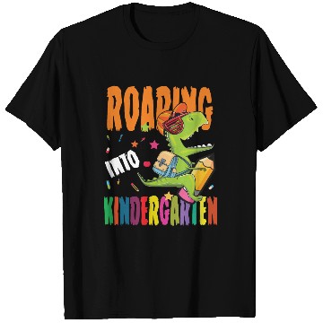 Discover Roaring into kindergarten 1st Day Back To School T Shirts
