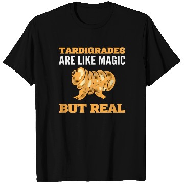 Discover Tardigrades Are Like Magic But Real Tardigrade T Shirts