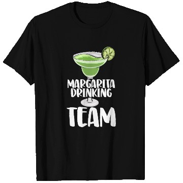 Discover Margarita Drinking Team T Shirts