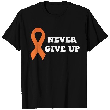 Discover Never Give Up Multiple Sclerosis Awareness T Shirts